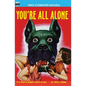 You're All Alone/The Liquid Man - Paperback