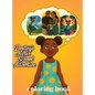 Destiny's After School Adventure Coloring Book - Hardcover