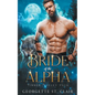 Bride of the Alpha - Paperback