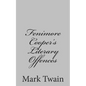Fenimore Cooper's Literary Offences - Paperback