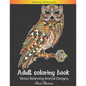 Adult Coloring Book: Stress Relieving Designs to Color, Relax and Unwind (Coloring Books for Adults) - Paperback