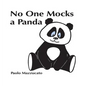 No One Mocks a Panda - Hardcover