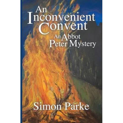 An Inconvenient Convent: An Abbot Peter Mystery - Paperback