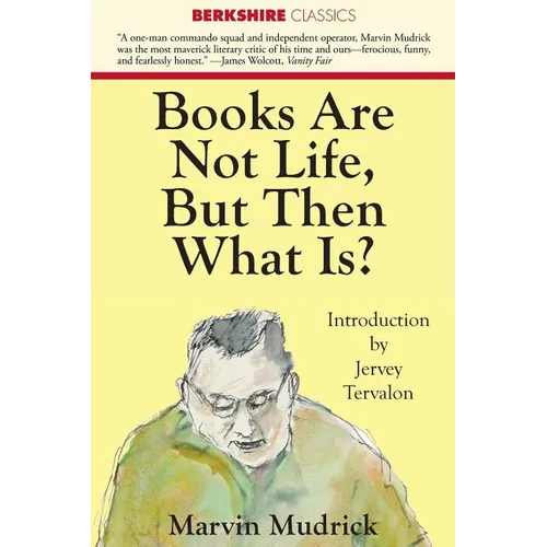 Books Are Not Life But Then What Is? - Paperback