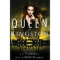 Queen of Kingston - Paperback