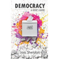 Democracy: A User's Guide - Hardcover