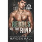Rebels of the Rink - Paperback