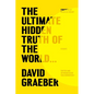 The Ultimate Hidden Truth of the World . . .: Essays - Hardcover