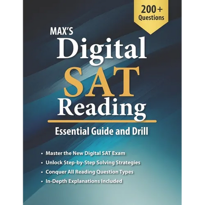 Max's Digital SAT Reading: Essential Guide and Drill - Paperback