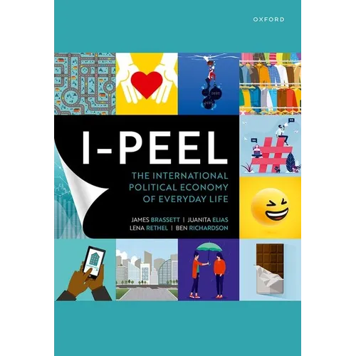 I-Peel: The International Political Economy of Everyday Life - Paperback