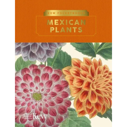 Kew Pocketbooks: Mexican Plants - Hardcover
