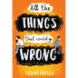 All the Things That Could Go Wrong - Hardcover