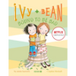Ivy + Bean Bound to Be Bad - Hardcover