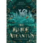 The Bride of Atlantis - Hardcover