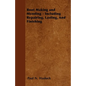 Boot Making and Mending - Including Repairing, Lasting, and Finishing - Paperback