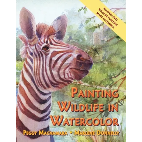 Painting Wildlife in Watercolor - Paperback