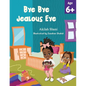 Bye Bye Jealous Eye - Paperback