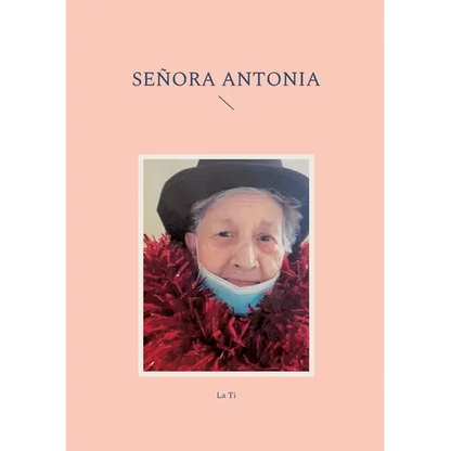 Señora Antonia - Paperback