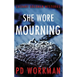 She Wore Mourning - Hardcover