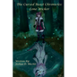 The Cursed Beast Chronicles: Lone Wicker - Paperback