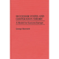 Successor States and Cooperation Theory: A Model for Eastern Europe - Hardcover