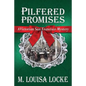 Pilfered Promises: A Victorian San Francisco Mystery - Paperback