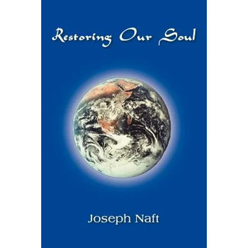 Restoring Our Soul - Paperback
