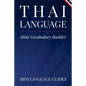 Thai Language Mini Vocabulary Builder - Paperback