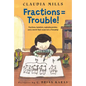 Fractions = Trouble! - Paperback