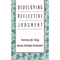 Developing Reflective Judgment - Hardcover