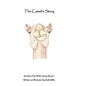 The Camel's Story - Paperback