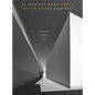 The Eye of the Architect: Photographs by Alfonso López Baz - Hardcover