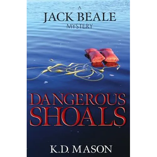 Dangerous Shoals - Paperback