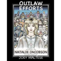 Outlaw Efforts - Paperback
