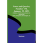 Notes and Queries, Number 170, January 29, 1853; A Medium of Inter-communication for Literary Men, Artists, Antiquaries, Genealogists, etc. - Paperback
