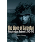 The Lions of Carentan: Fallschirmjager Regiment 6, 1943-1945 - Hardcover