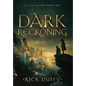Dark Reckoning - Hardcover
