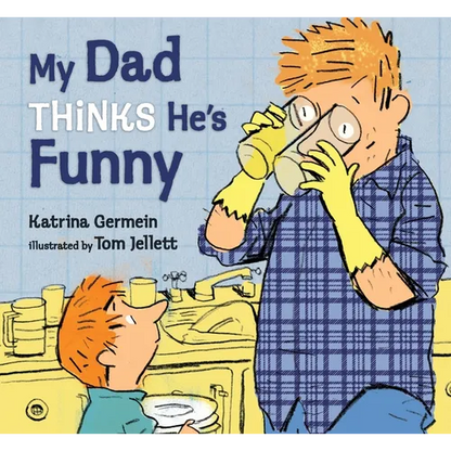 My Dad Thinks He's Funny - Hardcover