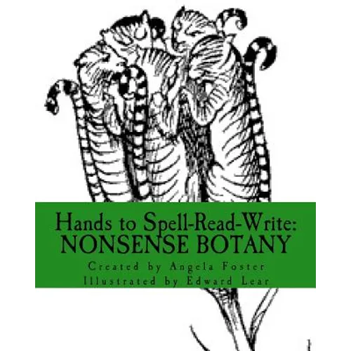 Hands to Spell-Read-Write: Nonsense Botany - Paperback