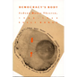 Democracy's Body: Judson Dance Theatre, 1962-1964 - Paperback