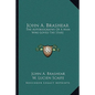 John A. Brashear: The Autobiography of a Man Who Loved the Stars - Paperback