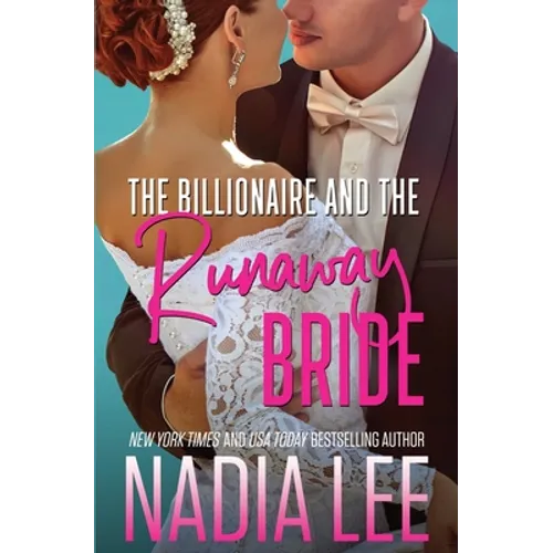 The Billionaire and the Runaway Bride - Paperback