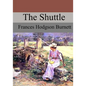 The Shuttle - Paperback