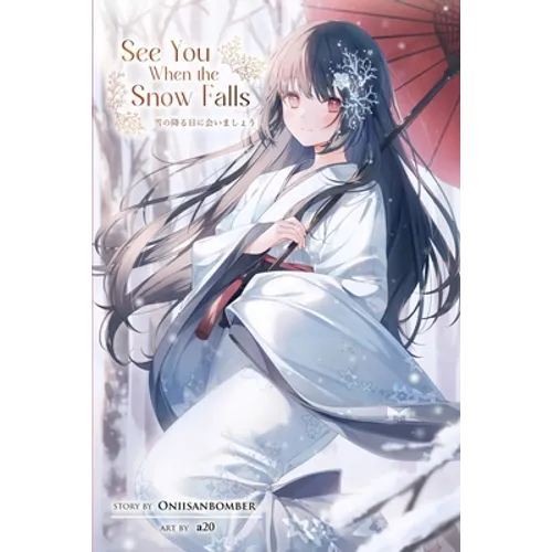See You When the Snow Falls (Light Novel) - Paperback
