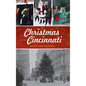 Christmas in Cincinnati - Hardcover