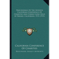 Proceedings Of The Seventh California Conference Of Charities And Corrections Held At Fresno, California, 1915 (1915) - Paperback