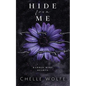 Hide From Me: A snarky dark romance - Paperback