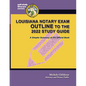 Louisiana Notary Exam Outline to the 2022 Study Guide: A Simpler Summary of the Official Book - Paperback