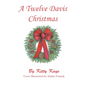 A Twelve Davis Christmas - Paperback
