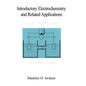 Introductory Electrochemistry and Related Applications - Hardcover